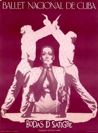 Cartel para BODAS DE SANGRE interpretado por el Ballet Nacional de Cuba con coreografía de Antonio Gades