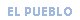 EL PUEBLO