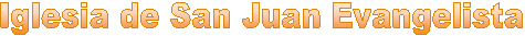 Iglesia de San Juan Evangelista